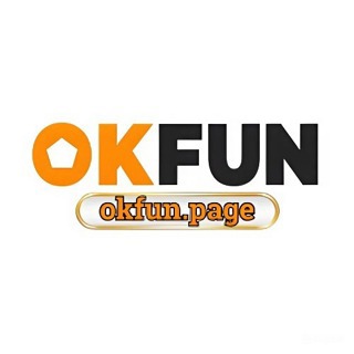 OKFUN – Trải Nghiệm Game Đỉnh Cao