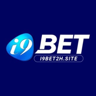 i9bet - Trang Cá Cược Chính Thức