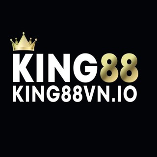 KING88 - TRANG CHỦ CHÍNH THỨC KING88