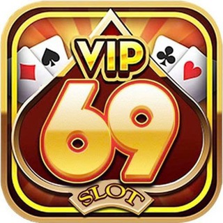 Vip69 Cổng Game đổi thưởng Đẳng Cấp Đại Gia tặng 999K